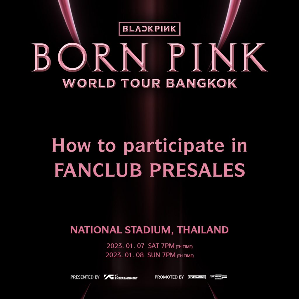 BLACKPINK WORLD TOUR [BORN PINK] BANGKOK 