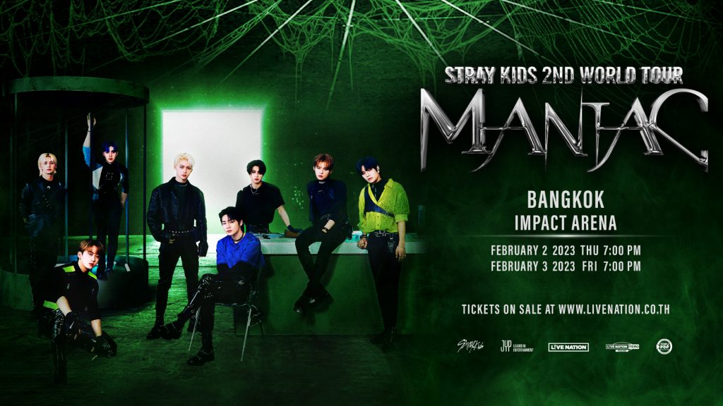  STRAY KIDS 2ND WORLD TOUR “MANIAC BANGKOK”