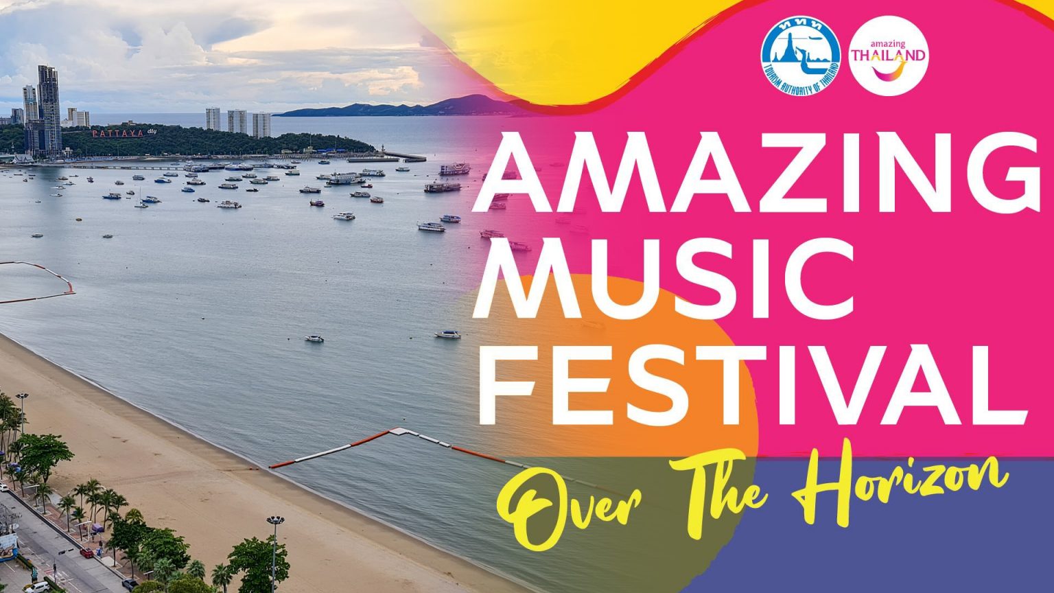 ททท. เสิร์ฟความสุขเต็มสตรีม “Amazing Music Festival : Over The Horizon”